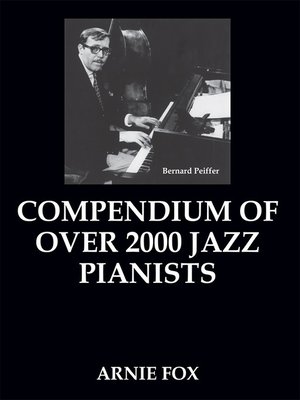 cover image of Compendium of over 2000 Jazz Pianists